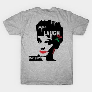 LUUUUCY a tribute to laughter T-Shirt